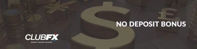 $30 No Deposit, Max withdraw $100 – ClubFX