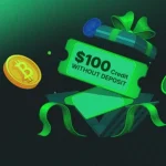 No Deposit Bonus $100